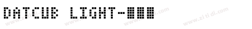 DatCub Light字体转换